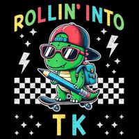 Rollin Into Tk Dinosaur First Day Of Tk I’M Ready For Tk Baby Bodysuit