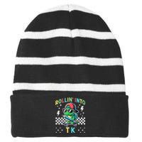 Rollin Into Tk Dinosaur First Day Of Tk I’M Ready For Tk Striped Beanie with Solid Band