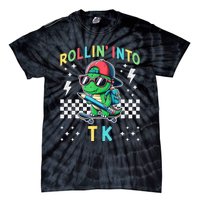 Rollin Into Tk Dinosaur First Day Of Tk I’M Ready For Tk Tie-Dye T-Shirt