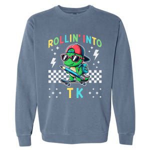 Rollin Into Tk Dinosaur First Day Of Tk I’M Ready For Tk Garment-Dyed Sweatshirt