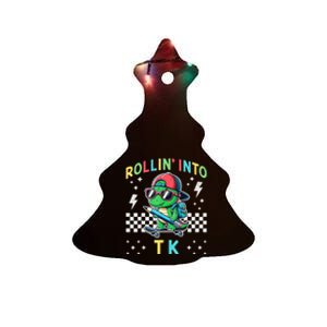 Rollin Into Tk Dinosaur First Day Of Tk I’M Ready For Tk Ceramic Tree Ornament