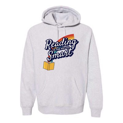 Reading Is The Key To Smart Premium Hoodie