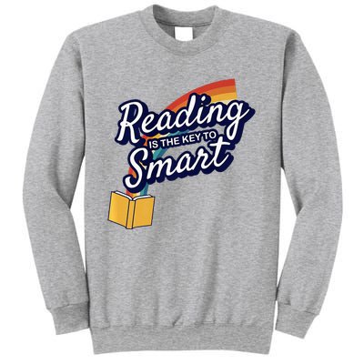 Reading Is The Key To Smart Sweatshirt