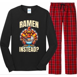 Ramen Instead Turkey Funny Thanksgiving Long Sleeve Pajama Set