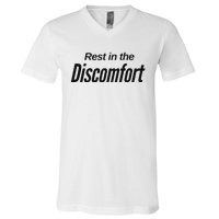 Rest In The Discomfort Gym Life Motivational V-Neck T-Shirt