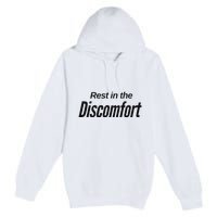 Rest In The Discomfort Gym Life Motivational Premium Pullover Hoodie