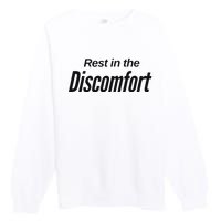 Rest In The Discomfort Gym Life Motivational Premium Crewneck Sweatshirt