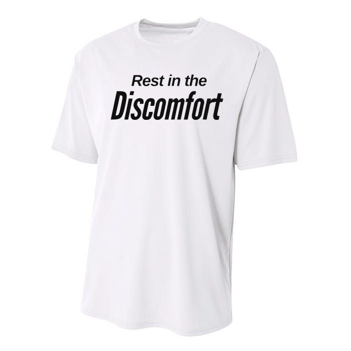 Rest In The Discomfort Gym Life Motivational Performance Sprint T-Shirt