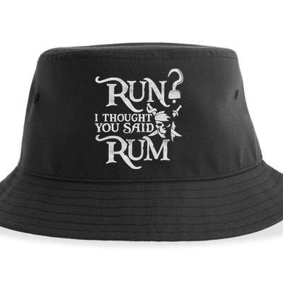 Run I Thought You Said Rum Funny Pirate Running Wine Lover Sustainable Bucket Hat