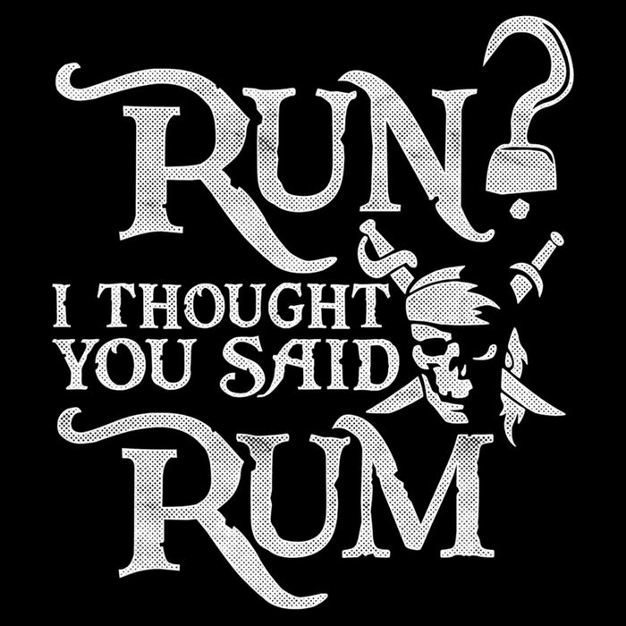 Run I Thought You Said Rum Funny Pirate Running Wine Lover Drawstring Bag