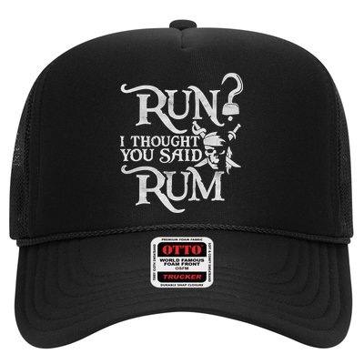 Run I Thought You Said Rum Funny Pirate Running Wine Lover Trucker Hat