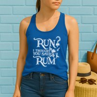 Run I Thought You Said Rum Funny Pirate Running Wine Lover Womens Tank Top