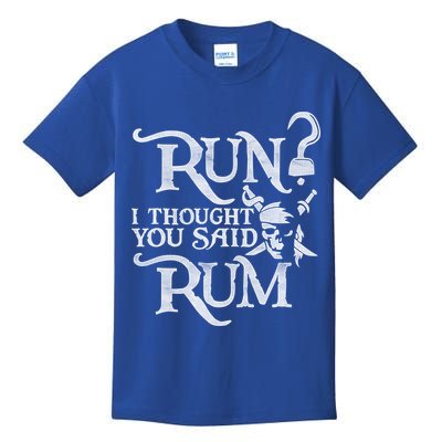 Run I Thought You Said Rum Funny Pirate Running Wine Lover Kids T-Shirt