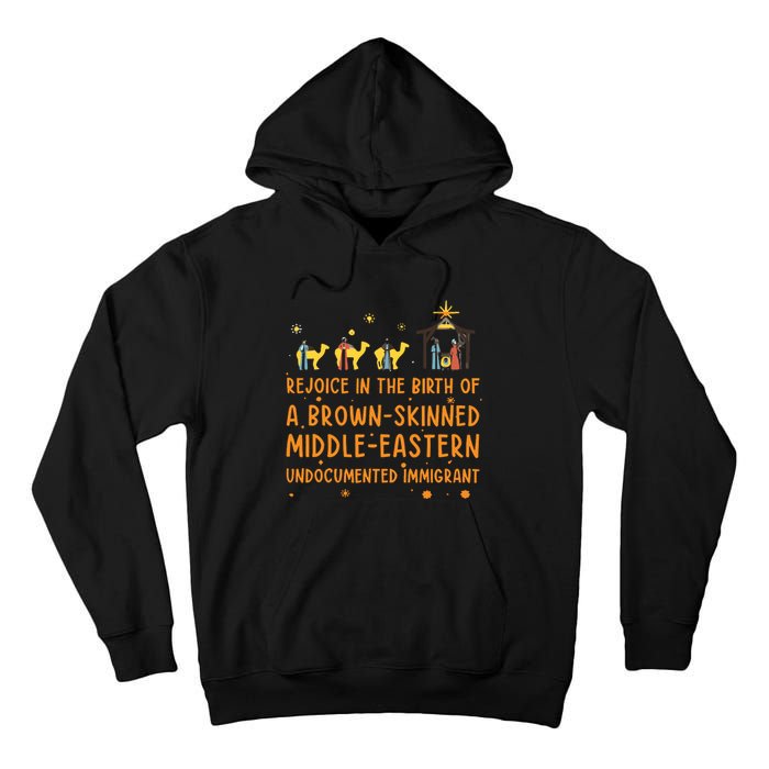 Rejoice In The Birth Of A Brown Skinned Middle Eastern Tall Hoodie