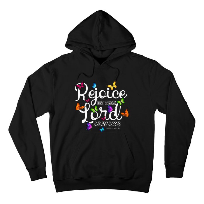 Rejoice In The Lord Always Philippians 44 Bible Verse Hoodie