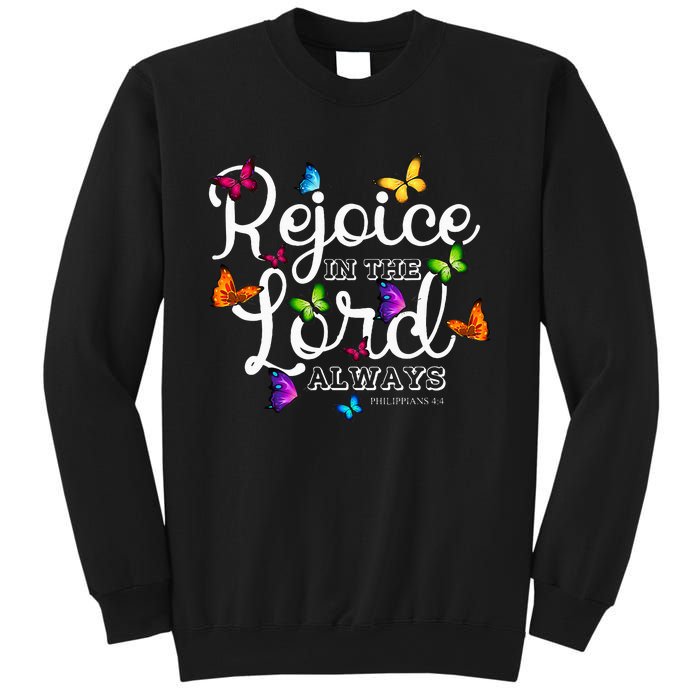 Rejoice In The Lord Always Philippians 44 Bible Verse Sweatshirt