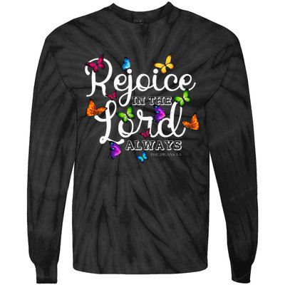 Rejoice In The Lord Always Philippians 44 Bible Verse Tie-Dye Long Sleeve Shirt