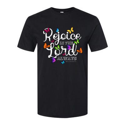 Rejoice In The Lord Always Philippians 44 Bible Verse Softstyle CVC T-Shirt