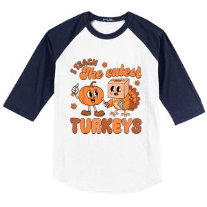 Retro I Teach The Cutest Turkey Thanksgiving Pumpkin Teacher Baseball Sleeve Shirt