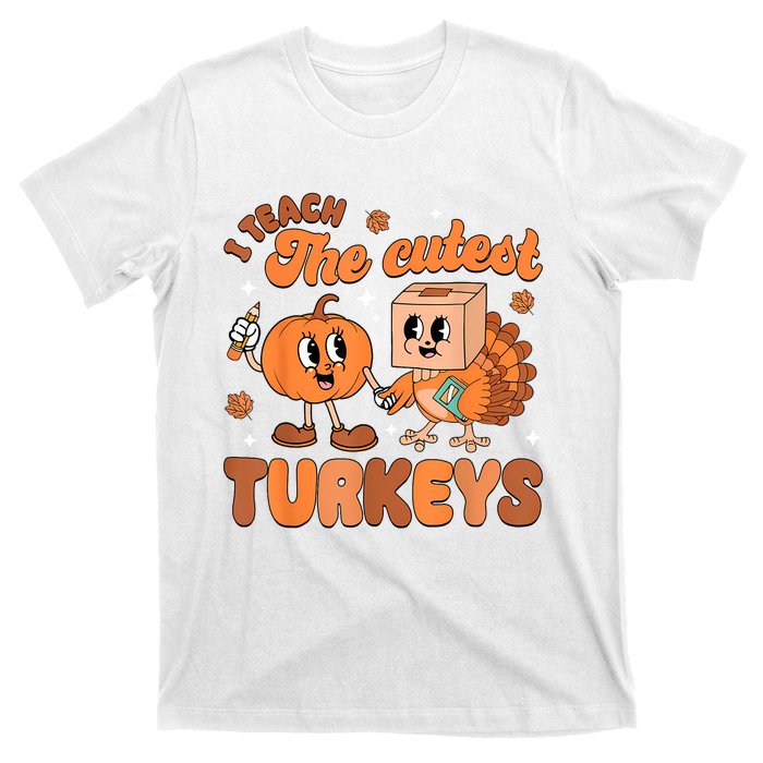 Retro I Teach The Cutest Turkey Thanksgiving Pumpkin Teacher T-Shirt