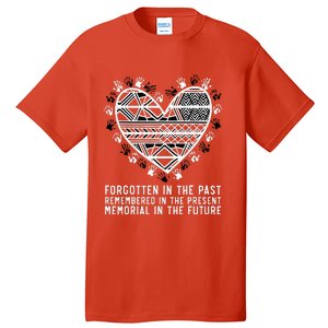 Remembered In The Present Orange Day Indigenous Children Tall T-Shirt