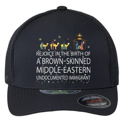 Rejoice In The Birth Of A Brown Skinned Middle Eastern Flexfit Unipanel Trucker Cap