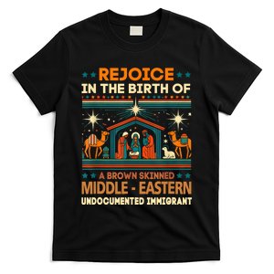 Rejoice In The Birth Of A Brown Skinned Middle Eastern Jesus T-Shirt