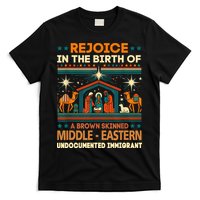 Rejoice In The Birth Of A Brown Skinned Middle Eastern Jesus T-Shirt