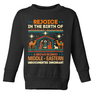 Rejoice In The Birth Of A Brown Skinned Middle Eastern Jesus Toddler Sweatshirt