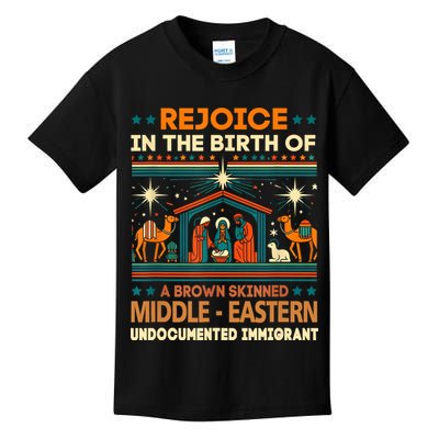 Rejoice In The Birth Of A Brown Skinned Middle Eastern Jesus Kids T-Shirt
