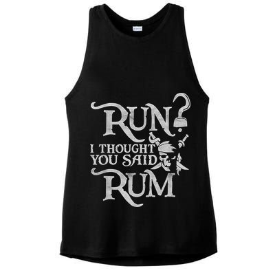 Run I Thought You Said Rum Funny Pirate Running Wine Lover Ladies PosiCharge Tri-Blend Wicking Tank