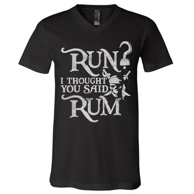 Run I Thought You Said Rum Funny Pirate Running Wine Lover V-Neck T-Shirt