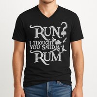 Run I Thought You Said Rum Funny Pirate Running Wine Lover V-Neck T-Shirt