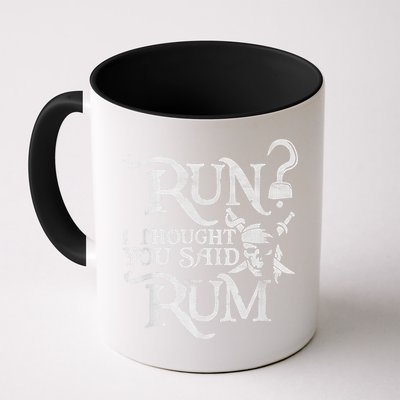 Run I Thought You Said Rum Funny Pirate Running Wine Lover Mug