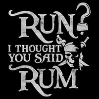 Run I Thought You Said Rum Funny Pirate Running Wine Lover 16 in Basic Backpack