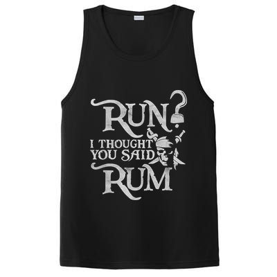 Run I Thought You Said Rum Funny Pirate Running Wine Lover PosiCharge Competitor Tank