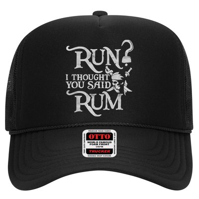 Run I Thought You Said Rum Funny Pirate Running Wine Lover Trucker Hat