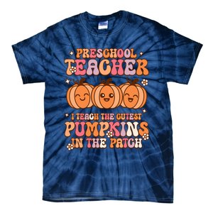 Retro I Teach Cutest Pumpkins In The Patch Preschool Teacher Tie-Dye T-Shirt