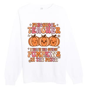 Retro I Teach Cutest Pumpkins In The Patch Preschool Teacher Premium Crewneck Sweatshirt