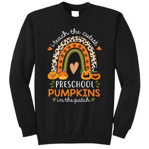 Rainbow I Teach The Cutest Pumpkins In Patch Fall Preschool Sweatshirt