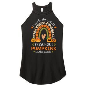 Rainbow I Teach The Cutest Pumpkins In Patch Fall Preschool Women's Perfect Tri Rocker Tank