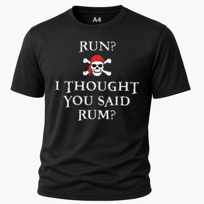 Run I Thought You Said Rum Funny Pirate Running Gift Cooling Performance Crew T-Shirt
