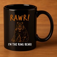 Rawr! Im The Ring Bear Boy Ring Bearer Wedding Event 11oz C Handle Ceramic Mug