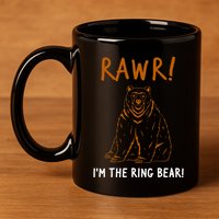 Rawr! Im The Ring Bear Boy Ring Bearer Wedding Event 11oz C Handle Ceramic Mug
