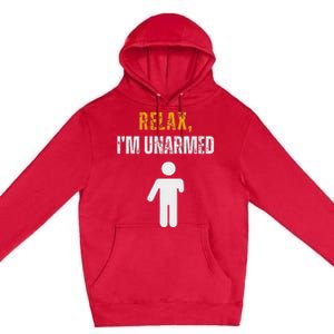 Relax I’M Unarmed Funny Hand Amputee Premium Pullover Hoodie