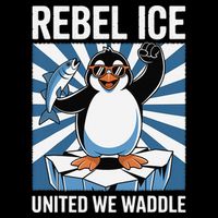 Rebel Ice United We Waddle Flippers Up I Stand With Drawstring Bag