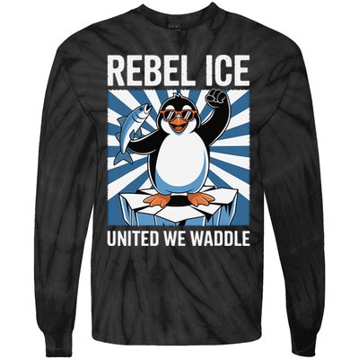 Rebel Ice United We Waddle Flippers Up I Stand With Tie-Dye Long Sleeve Shirt