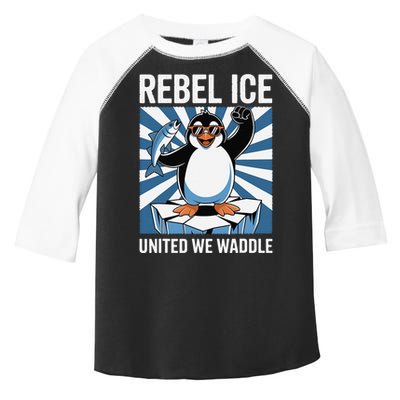 Rebel Ice United We Waddle Flippers Up I Stand With Toddler Fine Jersey T-Shirt