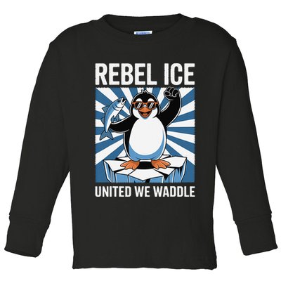Rebel Ice United We Waddle Flippers Up I Stand With Toddler Long Sleeve Shirt