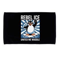 Rebel Ice United We Waddle Flippers Up I Stand With Microfiber Hand Towel